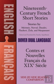 Nineteenth-Century French Short Stories (Dual-Language)