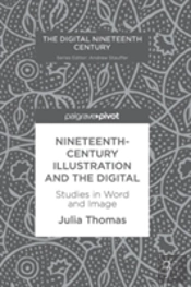 Nineteenth-Century Illustration And The Digital