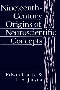 Bertrand.pt - Nineteenth-Century Origins Of Neuroscientific Concepts
