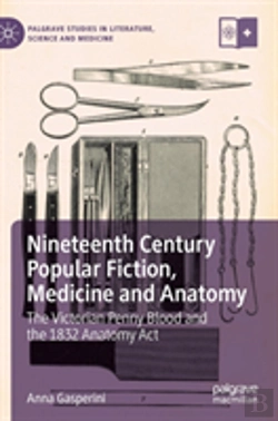 Bertrand.pt - Nineteenth Century Popular Fiction, Medicine And Anatomy