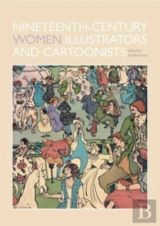 Nineteenth-Century Women Illustrators And Cartoonists