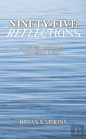 Ninety-Five Reflections