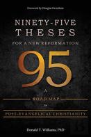 Ninety-Five Theses For A New Reformation