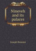 Nineveh And Its Palaces