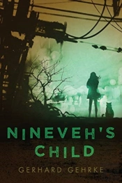 Nineveh'S Child
