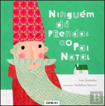 Ninguém Dá Prendas ao Pai Natal