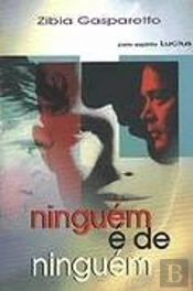 Ninguém é de Ninguém