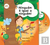 Ninguém é Igual a Ninguém!