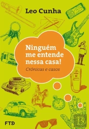 Ninguém Me Entende Nessa Casa
