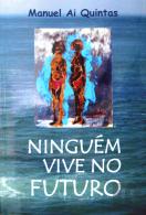 Ninguém Vive no Futuro