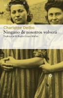 Ninguno De Nosotros Volverá