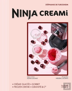 Bertrand.pt - Ninja Creami : Crème Glacée - Sorbet - Frozen Drink - Granités & Cie