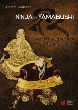 Bertrand.pt - Ninja Et Yamabushi : Guerriers Et Sorciers Du Japon Féodal