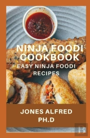 Ninja Foodi Cookbook