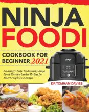 Ninja Foodi Cookbook For Beginner 2021