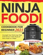 Ninja Foodi Cookbook For Beginner 2021