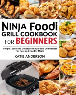 Bertrand.pt - Ninja Foodi Grill Cookbook For Beginners