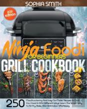 Ninja Foodi Grill Cookbook For Beginners