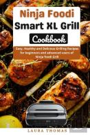 Ninja Foodi Smart Xl Grill Cookbook