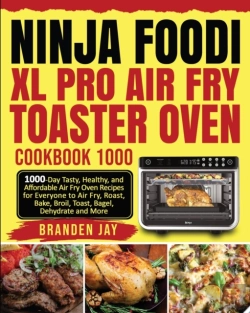 Bertrand.pt - Ninja Foodi Xl Pro Air Fry Toaster Oven Cookbook 1000