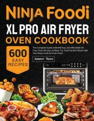 Ninja Foodi Xl Pro Air Fryer Oven Cookbook