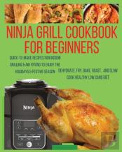 Ninja Grill Cookbook For Beginners