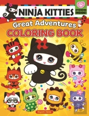 Ninja Kitties Great Adventures Coloring Book