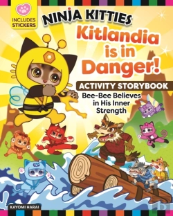 Bertrand.pt - Ninja Kitties Kitlandia Is In Danger! Activity Storybook
