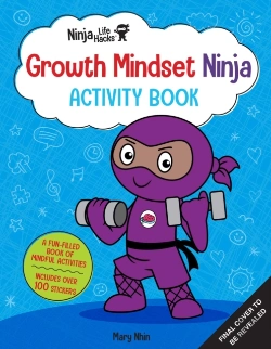 Bertrand.pt - Ninja Life Hacks: Growth Mindset Ninja Activity Book