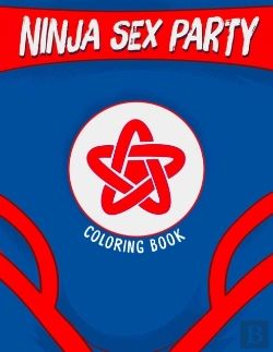 Bertrand.pt - Ninja Sex Party Coloring Book