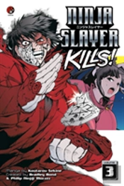 Ninja Slayer Kills Vol. 3