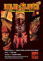 Ninja Slayer, Part 6
