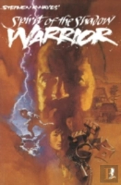 Ninja Vol 1: Spirit Of The Shadow Warrior