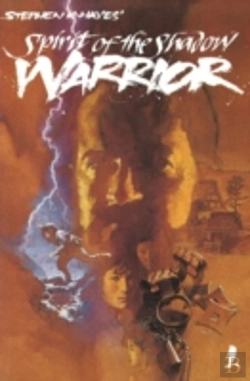 Bertrand.pt - Ninja Vol 1: Spirit Of The Shadow Warrior