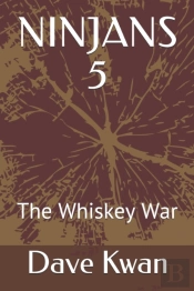 Ninjans 5: The Whiskey War