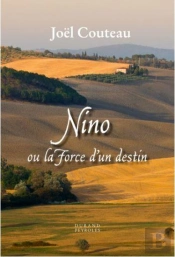 Nino, Ou La Force D'Un Destin