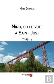 Nino, Ou Le Vote À Saint Just