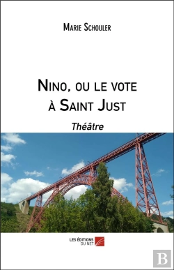 Bertrand.pt - Nino, Ou Le Vote À Saint Just