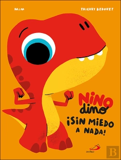 Bertrand.pt - Ninodino ¡Sin Miedo A Nada!