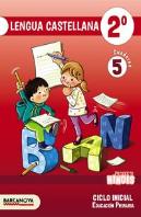 Ninois 2º Ci. Lengua Castellana. Cuaderno 5
