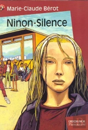 Ninon ; Silence