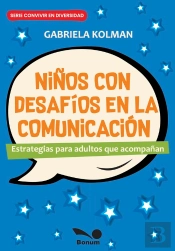 Niños Con Desafíos En La Comunicación