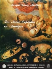 Niños Expositos En Andujar,Los