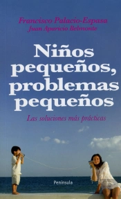 Niños Pequeños, Problemas Pequeños
