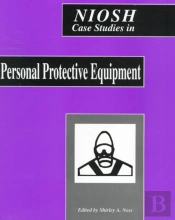 Niosh Case Studies In Personal Protective Equipment