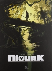 Niourk Tome 3 : Alpha