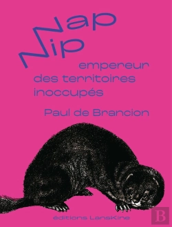 Bertrand.pt - Nip Nap Empereur Des Territoires Inoccupés