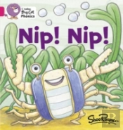 Nip Nip!