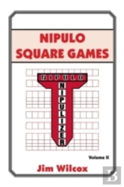 Nipulo Square Games: Volume Ii