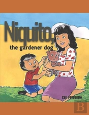 Niquito, The Gardener Dog